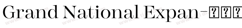 Grand National Expan字体转换